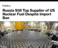 Россия осталась крупнейшим поставщиком ядерного топлива в США несмотря на запрет